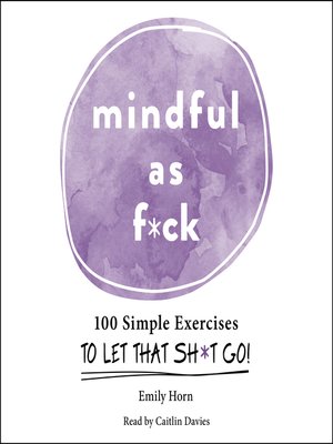 cover image of Mindful As F*ck